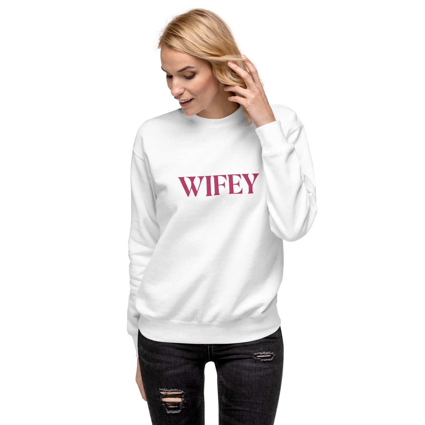 Lordela Wifey Embroidered Premium Sweatshirt